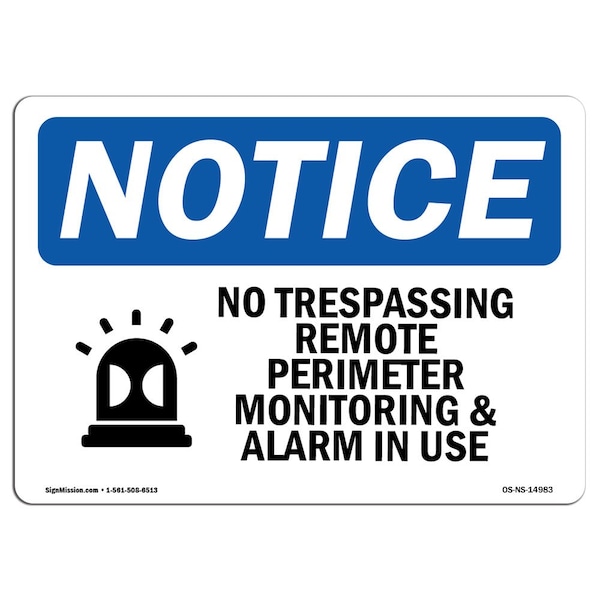 Signmission OSHA Notice Sign, 5" Height, 7" Width, No Trespassing Remote Perimeter Sign With Symbol, Landscape OS-NS-D-57-L-14983 - main